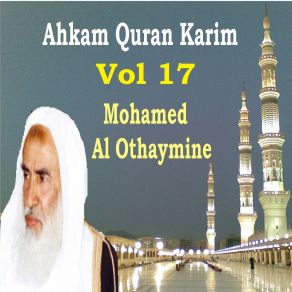 Download track Ahkam Quran Karim, Pt. 5 Mohamed Al Othaymine