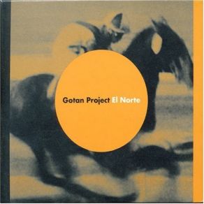 Download track El Norte Gotan Project