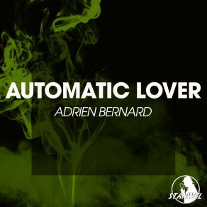 Download track Have A Nice Trip (Original Mix) Adrien Bernard