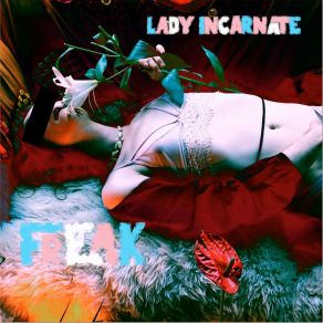 Download track Freak (DUB) LADY INCARNATE