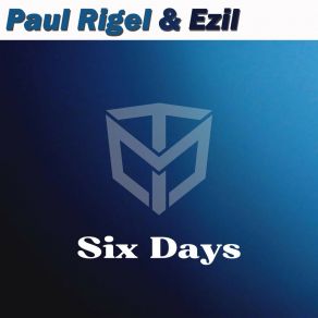 Download track Six Days Ezil