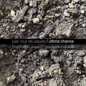 Download track Última Chance Juan Cruz, Ernesto Jodos, De Urquiza, Sergio Verdinelli, Sebastián De Urquiza