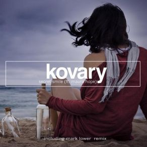 Download track Secret Smile (Original Mix) KovaryMaura Hope