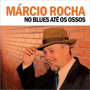 Download track Mancada Márcio Rocha