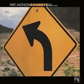 Download track Goodbye Milt Jackson