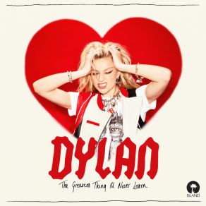 Download track Girl Of Your Dreams DylanExplicit