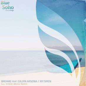 Download track My Siren (Instrumental Mix) Breame, Calvin Arsenia