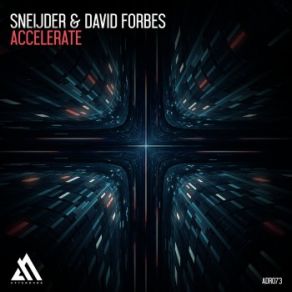 Download track Accelerate (Extended Mix) Sneijder, David Forbes