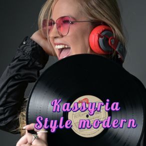 Download track Style Modern KASSYRIA