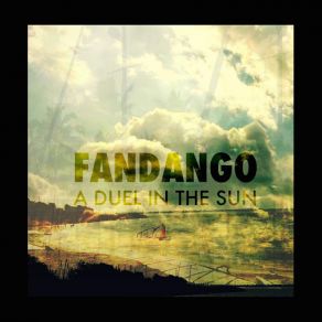 Download track A Duel In The Sun Fandango