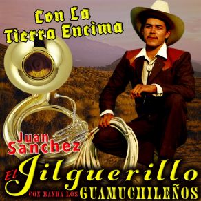 Download track Pisoteando Mi Sangre Juan Sanchez El Jilguerillo