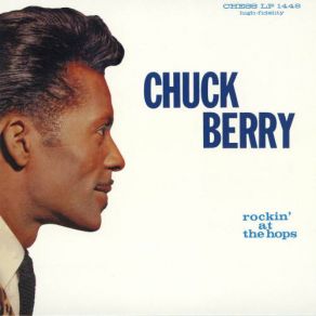 Download track Bye Bye Johnny Chuck Berry