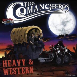 Download track Bourbon And Blood The Comancheros