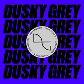 Download track Call Me Over Dusky Grey