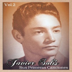 Download track Nadie Me Quiere Javier Solís