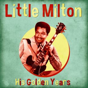 Download track Lets Boogie Baby (Remastered) Little Milton