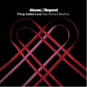 Download track Thing Called Love (Marlow Dub) Above & Beyond