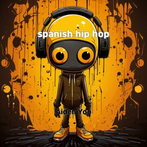 Download track Spanish Hip Hop Aiden Yoo