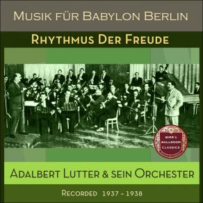 Download track Rhythmus Der Freude (There's An New World) Sein Orchester *