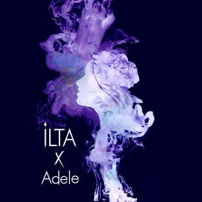 Download track All I Ask (Adele Cover) Ilta