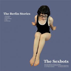 Download track The Train The Sexbots