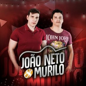 Download track Não Vai Rolar João Neto E Murilo