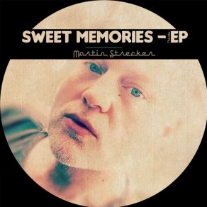 Download track Sweet Memories (Styrofoam Synthpop Mix) Martin Strecker