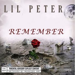 Download track Remember Lil Peter