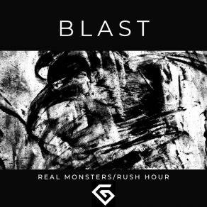 Download track Real Monsters (GII012) Blast