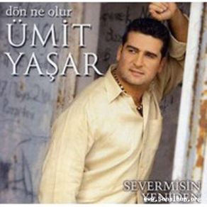 Download track Severmisin Yeniden Ümit Yaşar