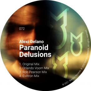 Download track Paranoid Delusions (Eviltron Mix) Alexi'delanoEviltron