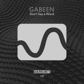 Download track Break Through The Silence Gabeen