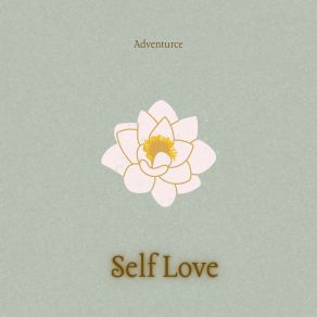 Download track Self Love Adventurce