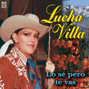 Download track Lo Se Manana Llorare Lucha Villa