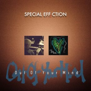 Download track Out Of Your Mind (The Sloppy Mix) Special Effection