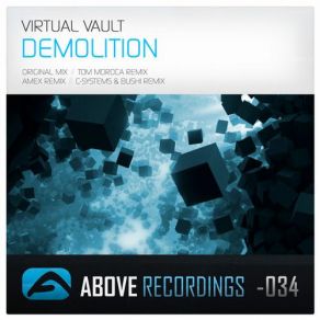 Download track Demolition (Original Mix) Virtual Vault