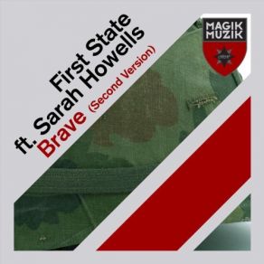 Download track Brave (Mac & Mac Remix) Sarah Howells