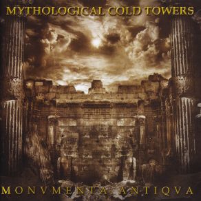 Download track Beyond The Frontispiece Mythological Cold Towers