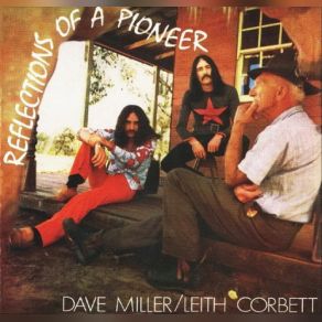 Download track I Don't Believe It Dave Miller, Leith Corbett