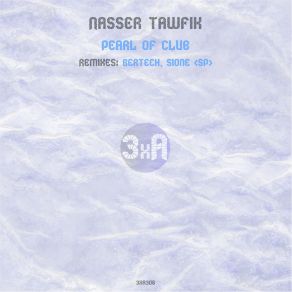 Download track Pearl Of Club (Bertech Remix) Nasser Tawfik