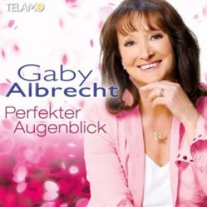 Download track Ich Will Dein Herz Gaby Albrecht