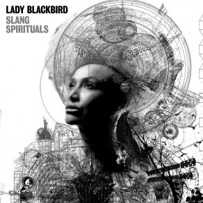 Download track Someday We'll Be Free Lady Blackbird