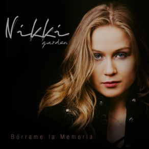 Download track Bórrame La Memoria Nikki Garden