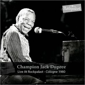 Download track Bring Me Flowers (While I'm Living) Champion Jack Dupree