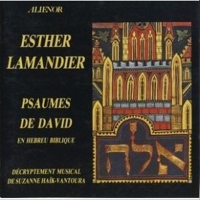 Download track 23. Psaume 133. Ah Demeurer Pour Des Frères Comme Un Seul Esther Lamandier