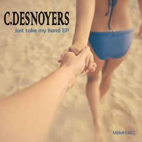 Download track Let Go Christian Desnoyers