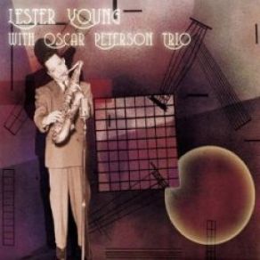 Download track (Back Home Again In) Indiana Lester Young, The Oscar Peterson Trio