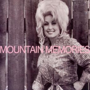 Download track My Tennessee Mountain Home Dolly Parton