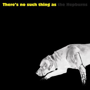 Download track White Dog The Hepburns