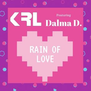 Download track Rain Of Love (Extended Version) Dalma D